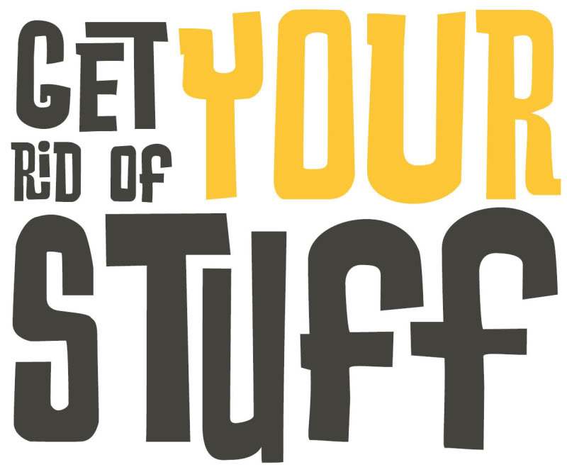 Get Rid of Your Stuff graphic